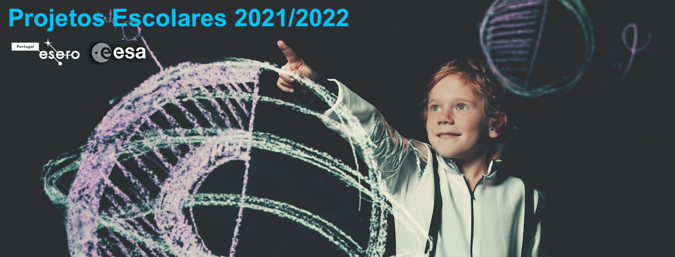 Projetos escolares do ESERO em 2021/2022